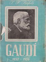 Gaudì 1852-1926