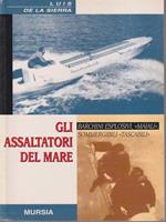 Gli assalitori del mare