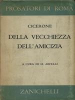 Della vecchiezza-Dell'amicizia