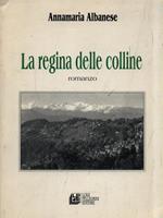 La regina delle colline