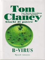 B-virus. Giochi di potere