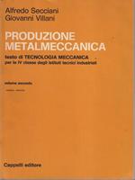 Produzione metalmeccanica vol. 2