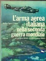 L' arma aerea italiana nella seconda guerra mondiale