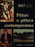 Pittori e pittura contemporanea 1967