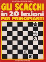 Gli scacchi in 20 lezioni