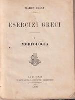 Esercizi greci parte prima. Morfologia