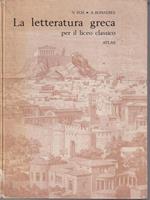 La letteratura greca per il liceo classico