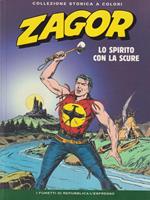 Zagor. Lo spirito con la scure