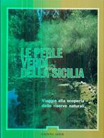 Le perle verdi della Sicilia