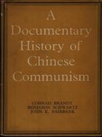 A Documentary History of Chinese Communism