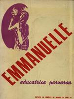 Emmanuelle. Educatrice perversa