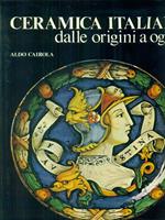 Ceramica italiana dalle origini a oggi