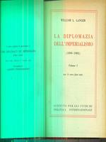 La diplomazia dell'imperialismo. 2vv