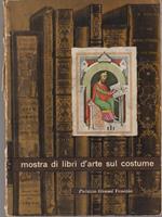 Mostra di libri d'arte costume