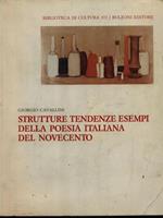 Strutture tendenze esempi della poesia italiana del Novecento