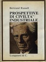 Prospettive di civiltà industriale