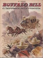 Buffalo Bill e i desperados della frontiera