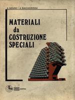 Materiali da costruzione speciali