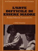 L' arte difficile di essere madre