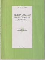 Rivista italiana di gruppoanalisi. Vol XV n.3/2001 Il soggetto e l'organizzazione