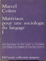 Materiaux pour une sociologie du langage I