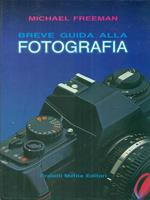 Breve guida alla fotografia