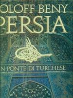 Persia. Un ponte di turchese