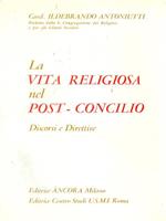 La  vita religiosa nel Post-Concilio