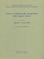 Bibliografie georgiche delle regioni italiane Vol XV Trentino - Alto Adige