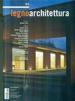 Legno Architettura 3/aprile 2011