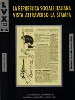 LVX 1922 1945 n. 4 - La repubblica sociale italiana vista attraverso la stampa