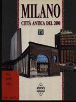 Milano citta' antica del 2000