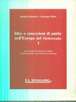Idee e concezioni di patria nell'Europa del Settecento. Vol 1
