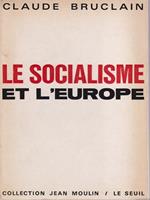 Le Socialisme et l'Europe