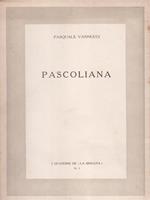   Pascoliana