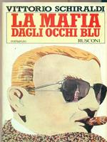 La mafia dagli occhi blu