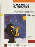   Celebrare il Signore