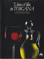  Vino e olio in Toscana