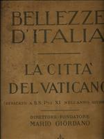   Bellezze d'Italia. La città del Vaticano