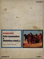   Crisi economica e dialettica storica