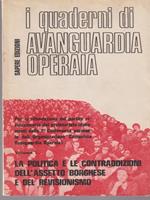 La politica e le contraddizioni dell'assetto borghese e del revisionismo, vol. I