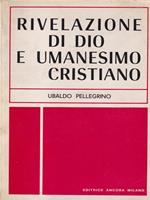   Rivelazione di Dio e umanesimo cristiano