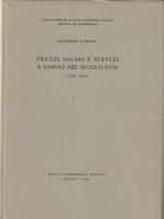   Prezzi, salari e servizi a Napoli nel secolo XVIII