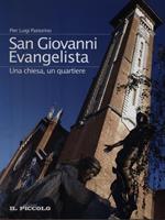 San Giovanni Evangelista. Una chiesa, un quartiere