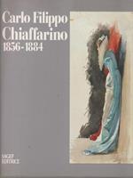   Carlo Filippo Chiaffarino 1856-1884