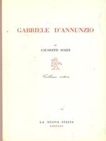   Gabriele D'annunzio. Nella vita e nell'arte