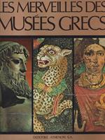 Les merveilles Musees Grecs