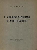 Il soggiorno napoletano di Gabriele D'Annunzio