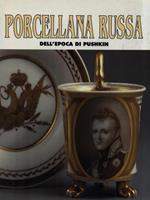   Porcellana Russa dell'Epoca di Pushkin
