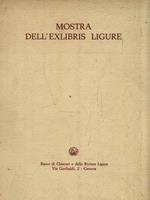   Mostra dell'Exlibris Ligure. Catalogo